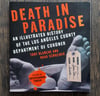 Death in Paradise: An Illustrated History of the Los Angeles County Department of Coroner