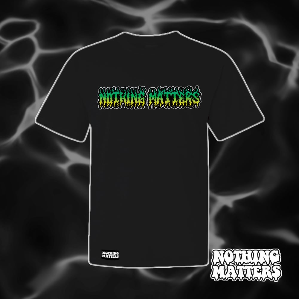 Image of Nothing Mattes Tee