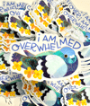 "I am overwhelmed" pigeon vinyl sticker with glitter