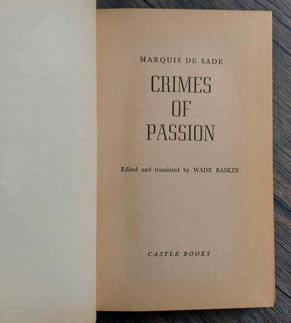 Crimes of Passion, by Marquis De Sade