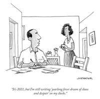Image 4 of Original New Yorker cartoon "Yearlong Fever Dream of Chaos and Despair.”