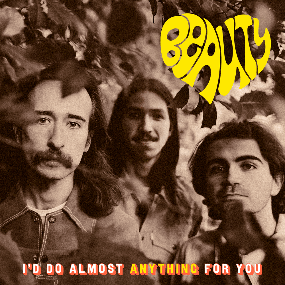 Beauty - <i>I'd Do Almost Anything for You</i>