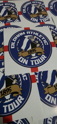 Image 2 of Pack of 25 7x7cm Oldham Athletic On Tour Football/Ultras Stickers.