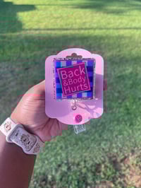 "Back & Body Hurts" badge reel