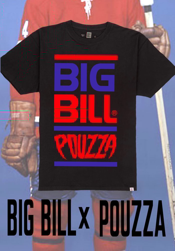 Image de Big Bill x Pouzza T-Shirt Noir / Black ( PRE SALE / PRÉ VENTE )