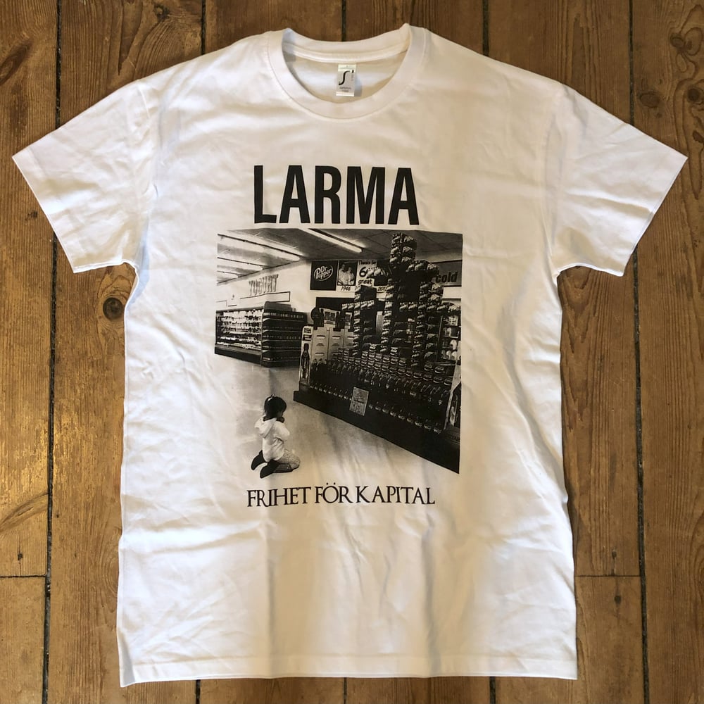 Image of LARMA "Frihet för Kapital" t-shirt