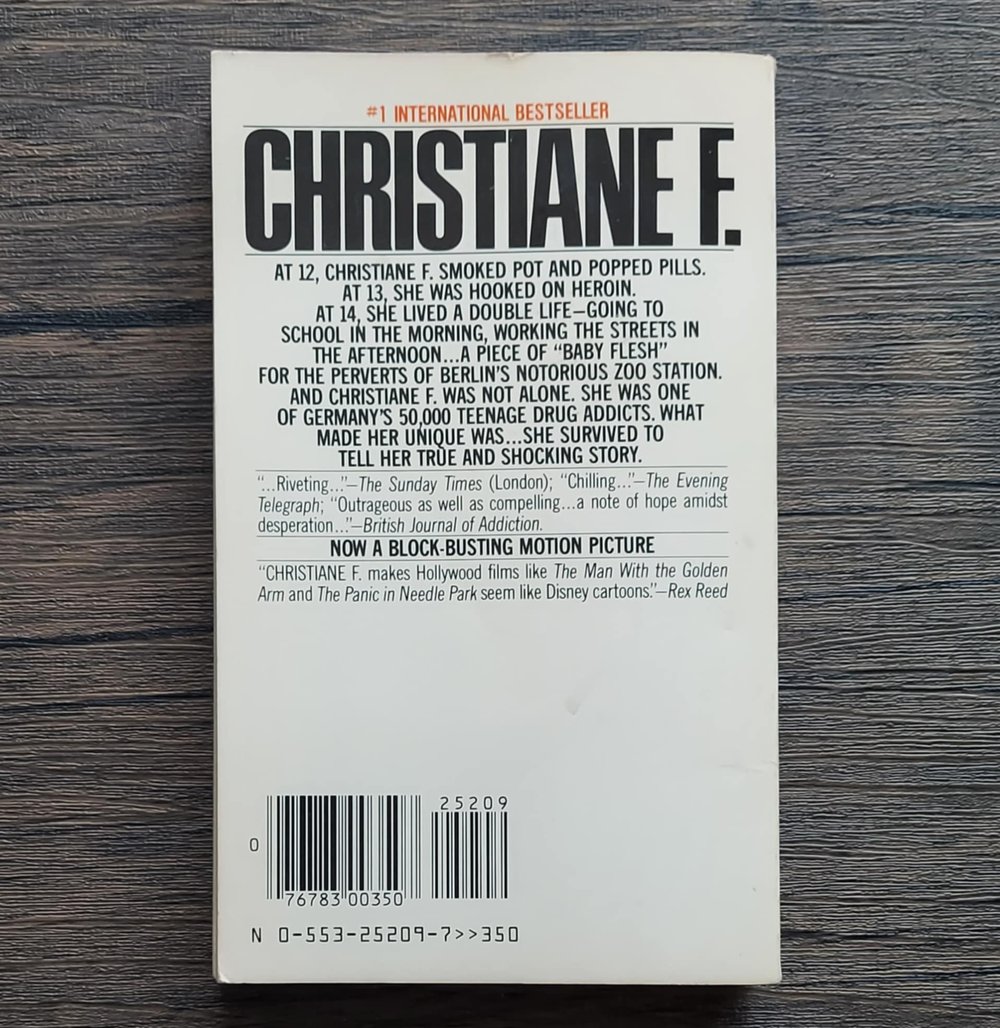 Christiane F. - Autobiography of a Girl of the Streets and Heroin Addict