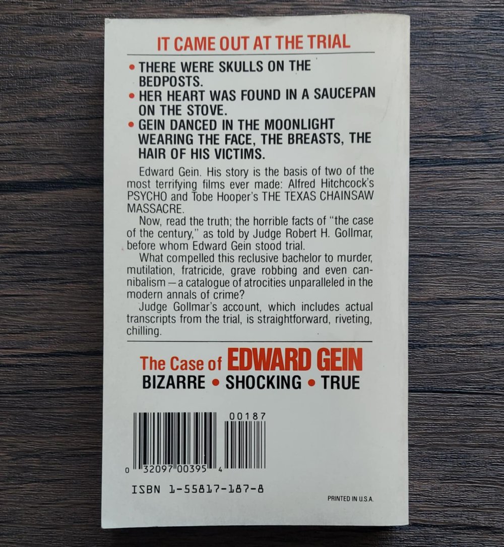 Edward Gein - America's Most Bizarre Murderer. by Judge Robert H. Gollmar