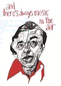 Image 2 of Twin Peaks - And There's Always Music In The Air - Print 