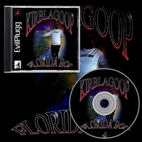 Image 3 of KirbLaGoop - Florida Boi (2014)