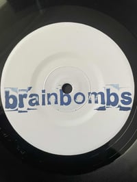 Image 3 of BRAINBOMBS - Blackout Ripper 7"