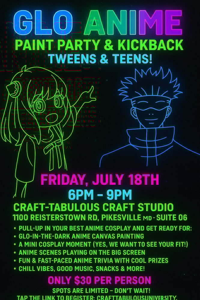 Image of GLO ANIME PAINT PARTY & KICKBACK