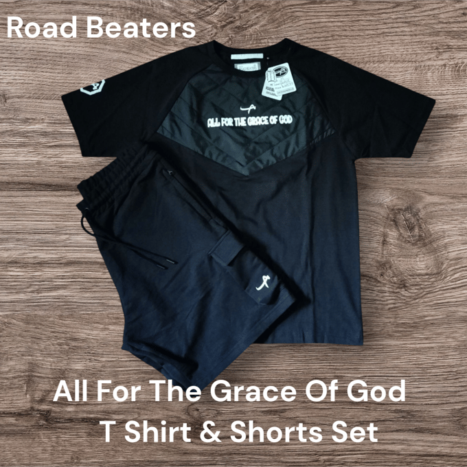 Image of Road Beaters/All For The Grace Of God/Shorts Sets 