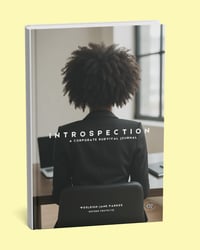 Introspection: A Corporate Survival Journal