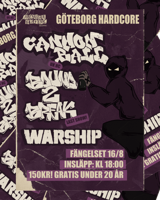 Image of CANNONBALL, BOUND 2 BREAK, WARSHIP 16/8