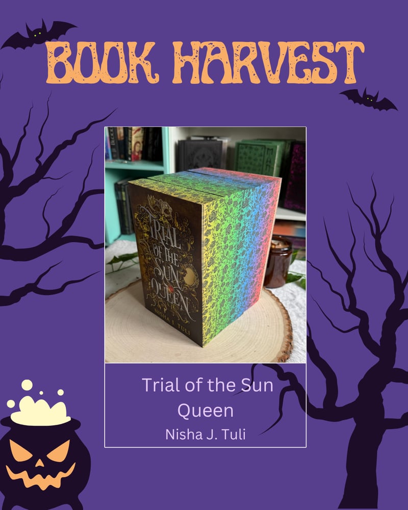 Image of BOOK HARVEST PREORDER: Trial of the Sun Queen Series by Nisha J Tuli 