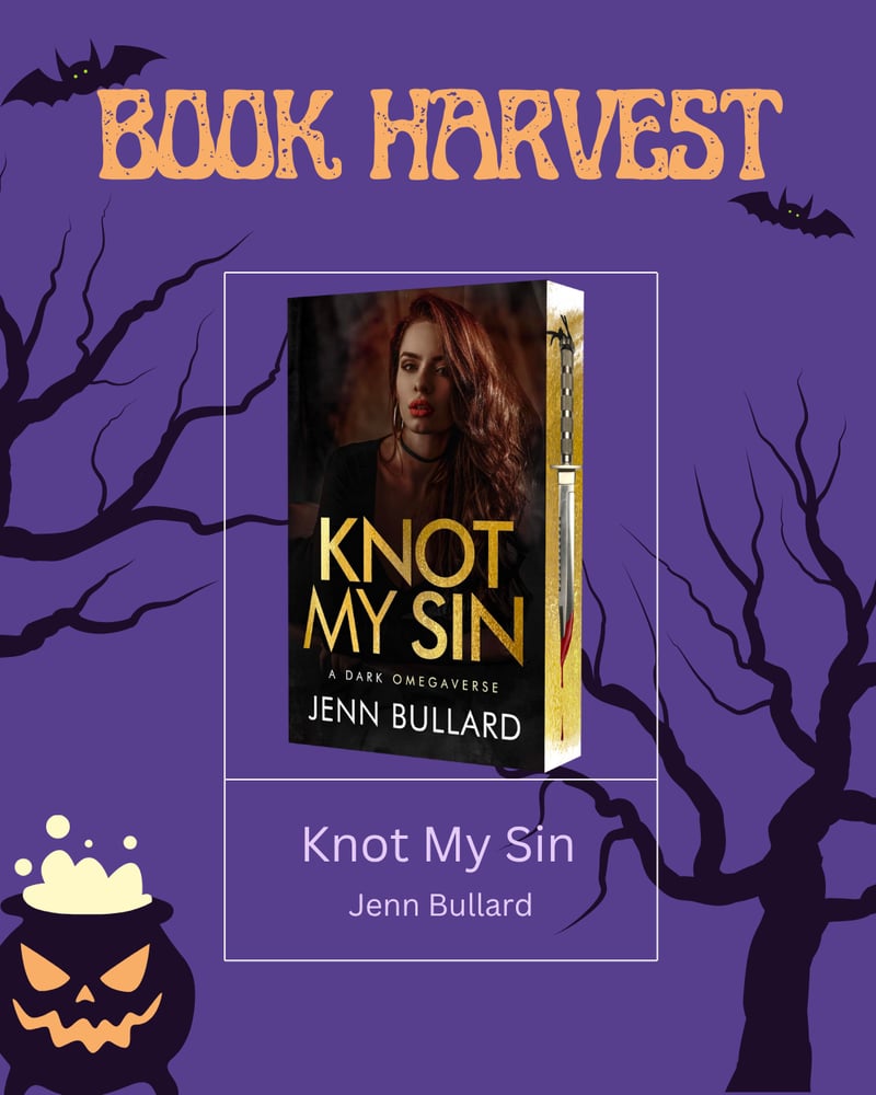 Image of  BOOK HARVEST PREORDER: Knot My Sin