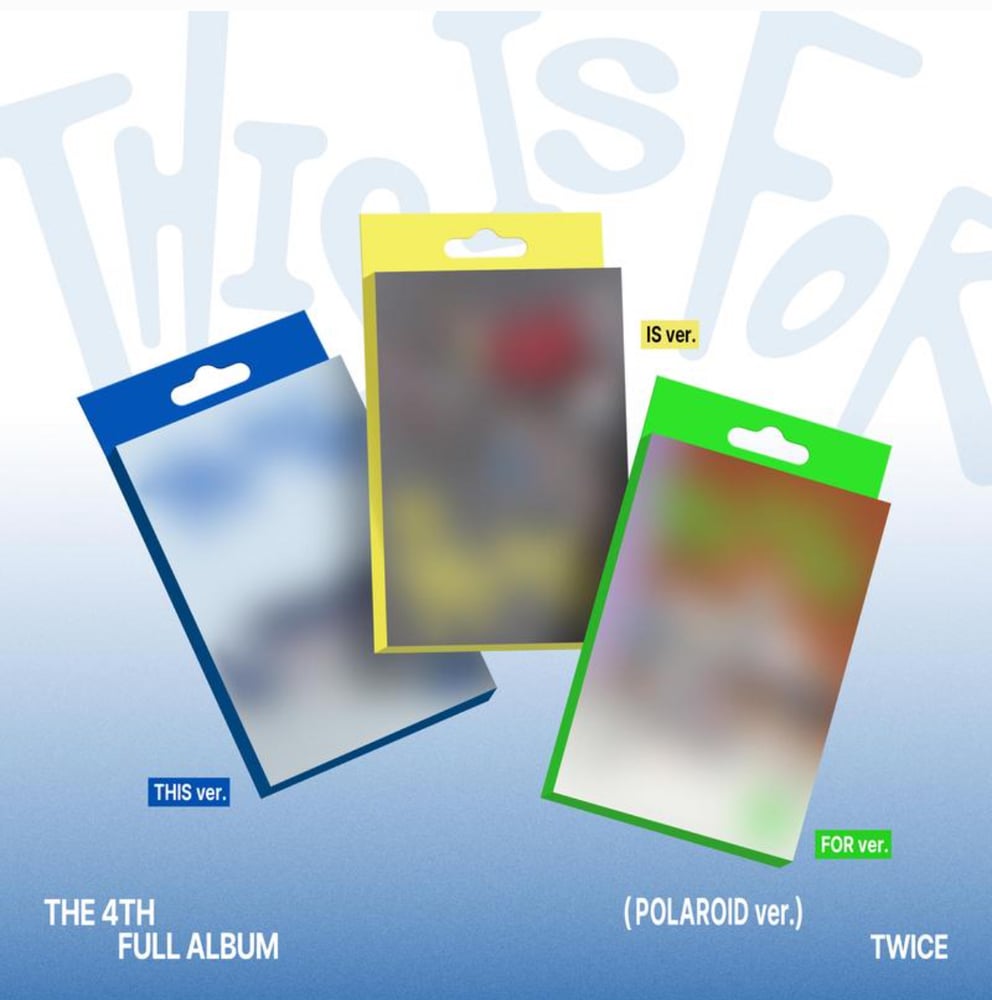Image of [PRE-ORDER] TWICE ‘THIS IS FOR’ (Polaroid Ver.) + JYP FANS Shop POBs