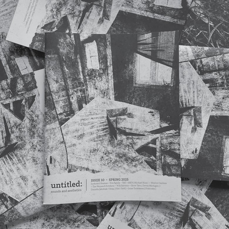 Image of Untitled Zine - Issue 10, Spring 2025