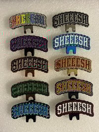 Sheeesh Clip set