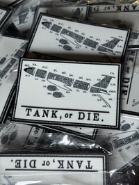 Image 1 of KC-135 Tank or Die Patch