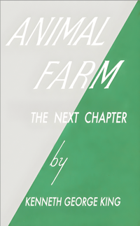 Animal Farm The Next Chapter