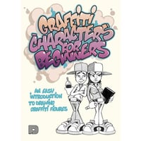 Graffiti Characters for Beginners