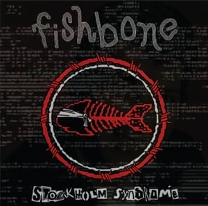 Image of Fishbone - Stockholm Syndrome