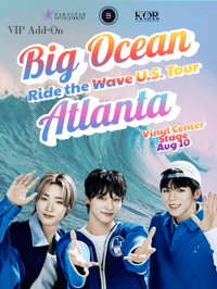 Image 1 of VIP Add-On* Atlanta Big Ocean Ride The Wave U.S. Tour (Atlanta August 10 at Vinyl Center Stage)