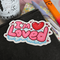 Image 1 of I'm Loved! 