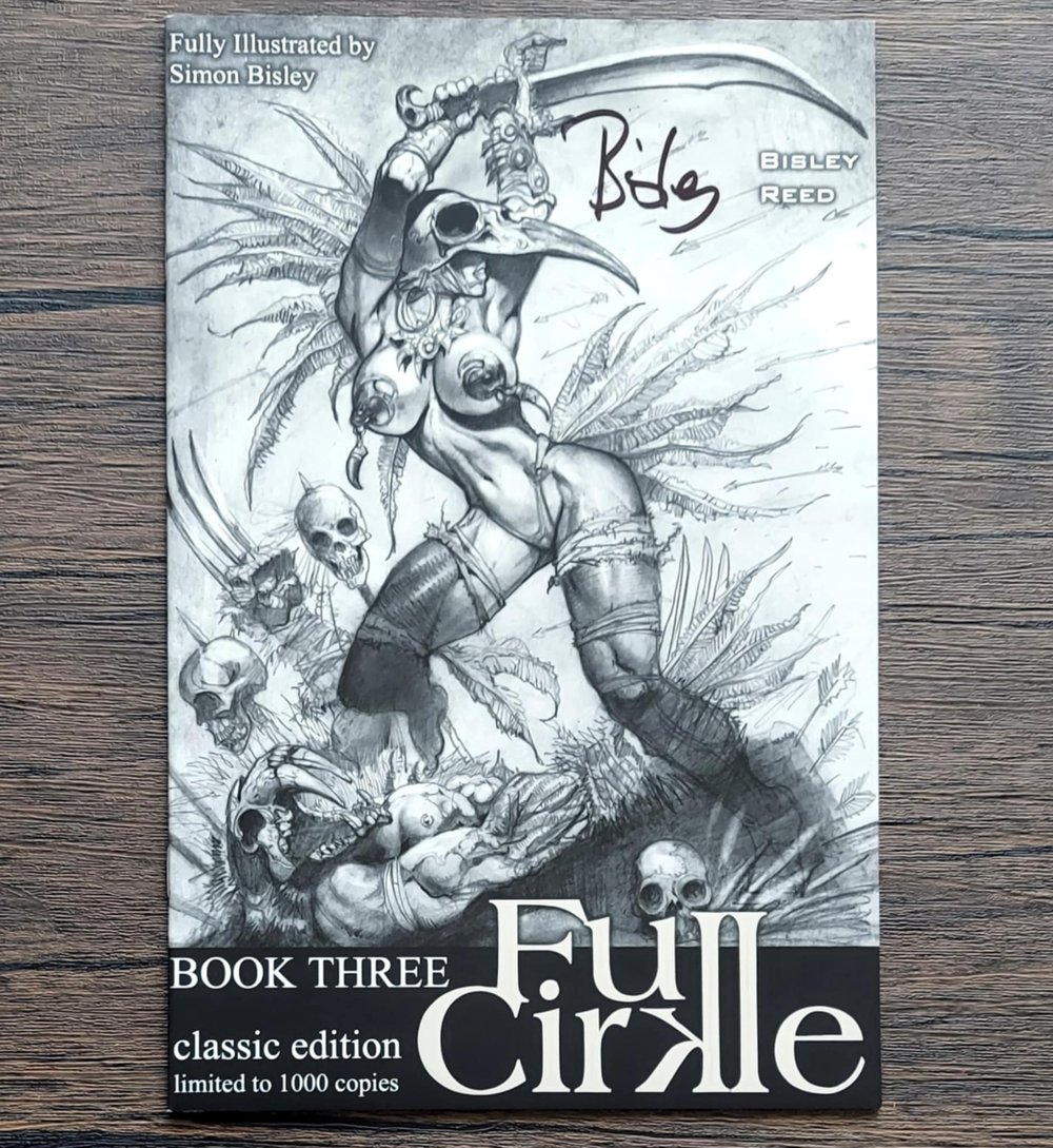 Full Cirkle – Book Three (Classic Edition – Limited to 1000 Copies) - SIGNED