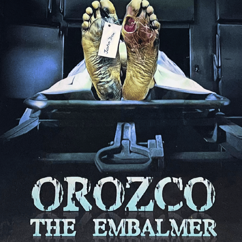 Image of Orozco the Embalmer (2001) β TetroVideo Limited Edition DVD #54/100 β Real Death Shockumentary