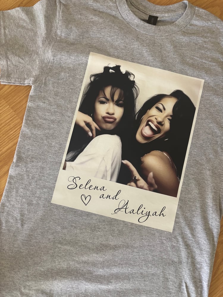 Image of Aaliyah & Selena T-Shirt