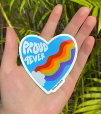 Image 2 of 4Ever Proud - Stickers (crowdfund)
