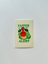Yapper Alert Frog Print