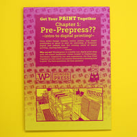 Image 2 of Get Your Print Together Issue One and Two!