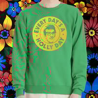 Image 1 of Every Day's a Holly Day sweatshirts & t-shirts