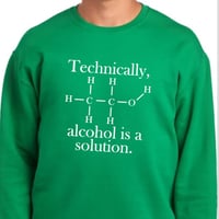 Image 1 of Alcohol is a solution drinkng shirt