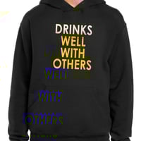 Image 2 of Drinks Well With Others funny alcohol shirt