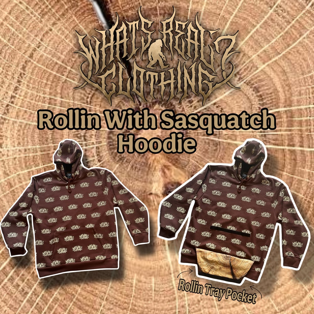 Rolling with Sasquatch 