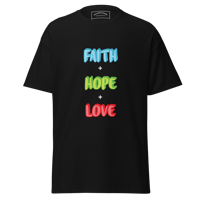 Image 1 of "Faith, Hope, & Love" Unisex Classic Tee (Version 1)