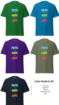 Image 4 of "Faith, Hope, & Love" Unisex Classic Tee (Version 1)
