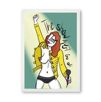 Image 1 of "The show must go on"