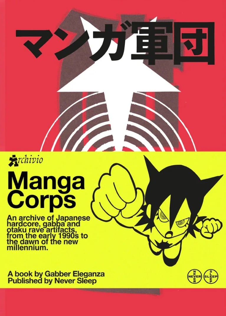 Image of Manga Corps: An archive of Japanese rave artifacts