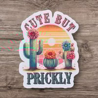 Image 1 of Cute but prickly cactus sticker, laptop decal, funny quote