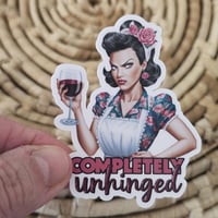 Image 3 of Completely unhinged retro sticker, adult humor sticker, laptop decal