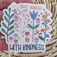 Image 1 of Treat yourself with Kindness matte sticker, boho sticker, floral decal