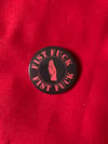 Fist fuck badge 