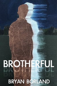 Image 1 of Brotherful by Bryan Borland