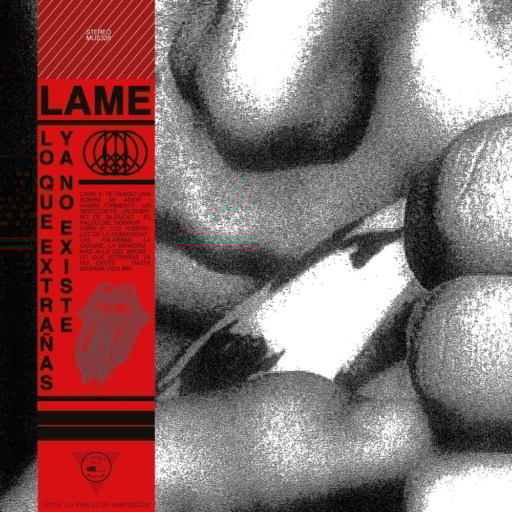 Image of LAME "Lo Que Extrañas Ya No Existe" LP